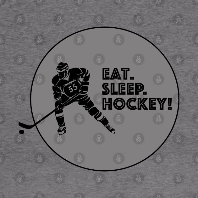 Eat. Sleep. Hockey! by DizzySpells Designs